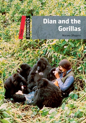 Dominoes, New Edition: Level 3: 1,000-Word Vocabularydian and the Gorillas (Dominoes; Level Three) Cover Image