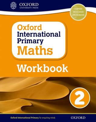 Oxford International Primary Maths Grade 2 Workbook 2 (Op Primary Supplementary Courses) Cover Image