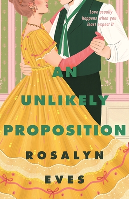 An Unlikely Proposition (Unexpected Seasons #2) Cover Image