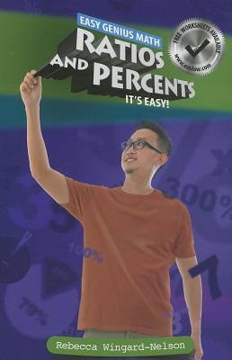 Ratios and Percents: It's Easy (Easy Genius Math) Cover Image