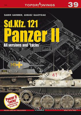 Sd.Kfz. 121 Panzer II. All Versions Luchs (Topdrawings #7039) By Samir Karmieh Cover Image