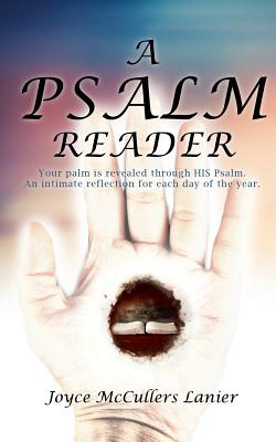 A Psalm Reader By Joyce McCullers Lanier Cover Image