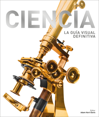 Ciencia (Science): La guía visual definitiva (DK Definitive Visual Encyclopedias) Cover Image