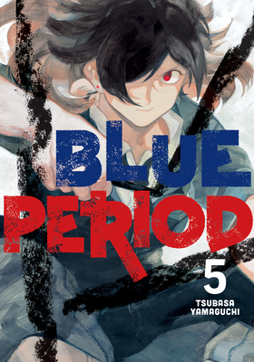 Blue Period 5 By Tsubasa Yamaguchi Cover Image