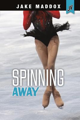 Spinning Away (Jake Maddox Jv Girls) Cover Image
