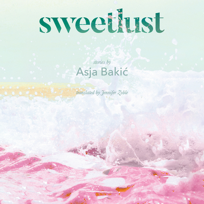 Sweetlust: Stories Cover Image