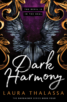 Dark Harmony (The Bargainer) By Laura Thalassa Cover Image
