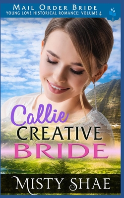 Callie - Creative Bride By Misty Shae Cover Image