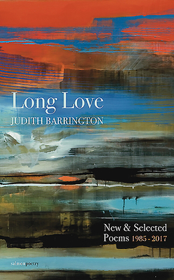 Cover for Long Love: New & Selected Poems 1985-2017