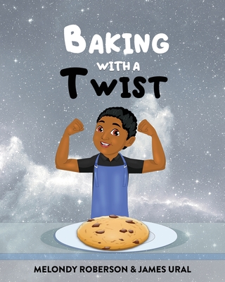 Baking with a Twist (Imagination #4) By Melondy Roberson, James Ural Cover Image