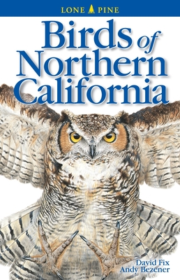 Birds of Northern California Cover Image