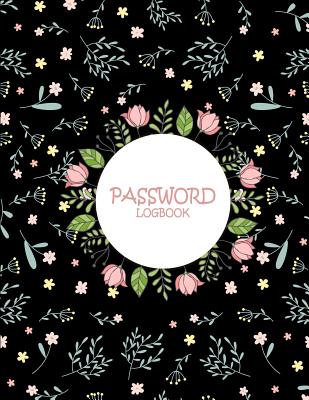 Password Logbook: Black Color, The Personal Internet Address & Password Log Book with Tabs Alphabetized, Large Print Password Book 8.5