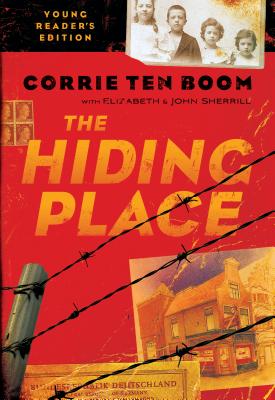The Hiding Place By Corrie Ten Boom, Elizabeth Sherrill, John Sherrill Cover Image