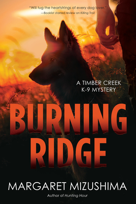 Burning Ridge (A Timber Creek K-9 Mystery #4) Cover Image