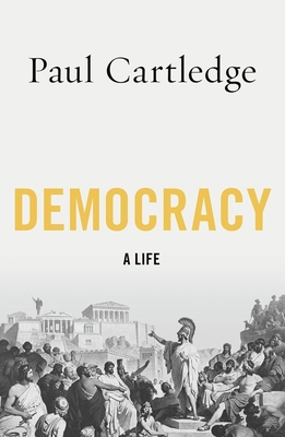 Democracy: A Life Cover Image