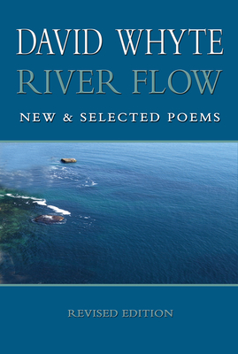 River Flow: New and Selected Poems (Revised (Revised) Cover Image