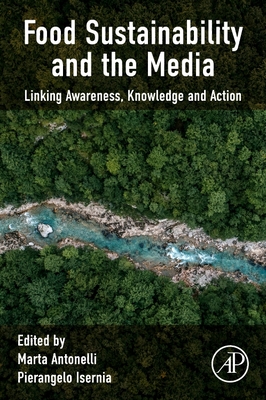 Food Sustainability and the Media: Linking Awareness, Knowledge and Action Cover Image