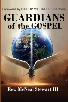 Guardians of the Gospel By McNeal Stewart Cover Image