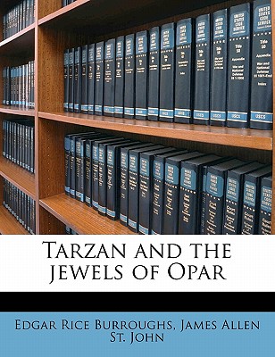 Tarzan and the Jewels of Opar