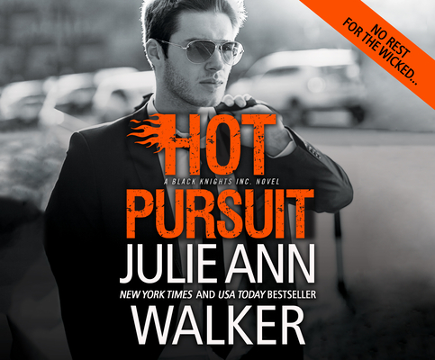 Hot Pursuit (Black Knights Inc. #11) By Julie Ann Walker, Emily Beresford (Narrated by) Cover Image