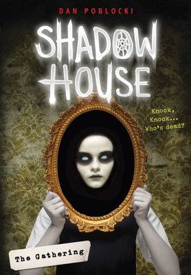 Cover for The Gathering (Shadow House, Book 1)