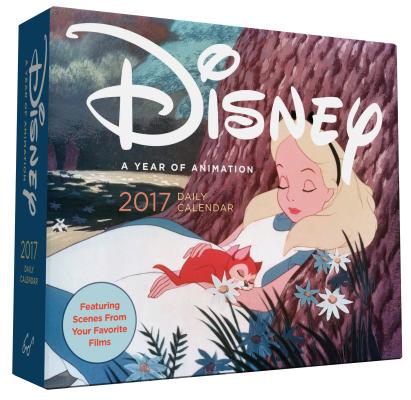 Disney 2017 Daily Calendar: A Year of Animation Disney 2017 Daily Calendar: A Year of Animation cover