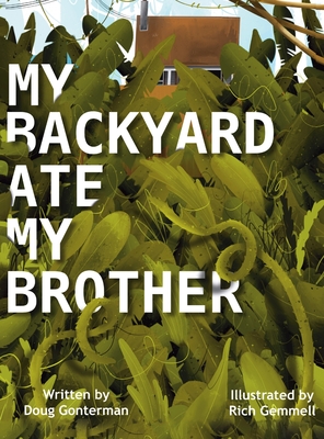 My Backyard Ate My Brother Cover Image