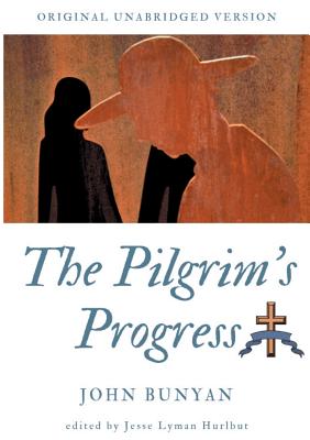 The Pilgrim's Progress: Original unabridged version Cover Image