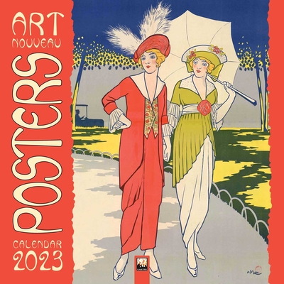 Art Nouveau Posters Wall Calendar 2023 (Art Calendar) By Flame Tree Studio (Created by) Cover Image