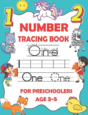 Number tracing book for preschoolers ages 3-5: Number writing practice book for preschoolers and kindergarteners, Numbers tracing workbook for prescho By Medabix Workbooks Cover Image