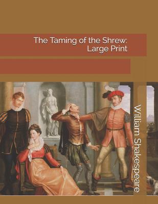 The Taming of the Shrew