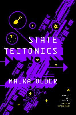 State Tectonics (The Centenal Cycle #3) By Malka Older Cover Image