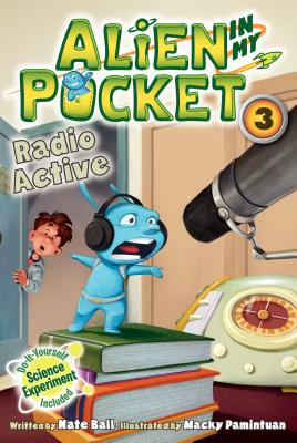 Alien in My Pocket #3: Radio Active Cover Image