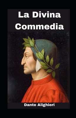 La Divina Commedia illustrata By Dante Alighieri Cover Image
