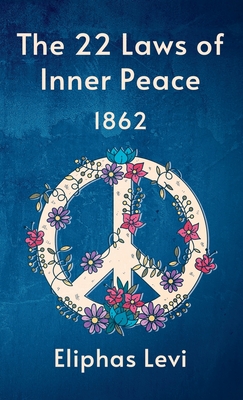 22 Laws Of Inner Peace Hardcover Cover Image