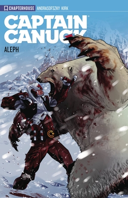 Captain Canuck Vol 01: Aleph By Kalman Andrasofszky, Kalman Andrasofszky (Artist), Leonard Kirk (Artist) Cover Image