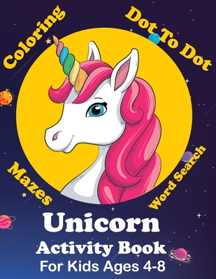 Unicorn Dot to Dot Colouring Book for Kids Ages 4-8: Unicorn
