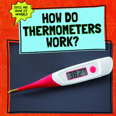 How does a body deals thermometer work