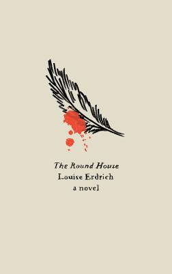 The Round House: National Book Award Winning Fiction (Harper Perennial Olive Editions) Cover Image