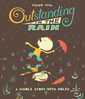 Outstanding in the Rain By Frank Viva (By (artist)) Cover Image