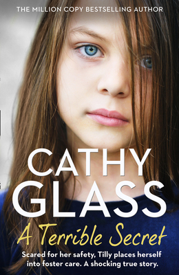 A Terrible Secret By Cathy Glass Cover Image