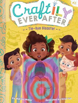 Tie-Dye Disaster (Craftily Ever After #3) cover