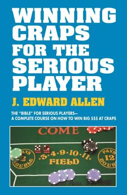 Winning Craps for the Serious Player Cover Image