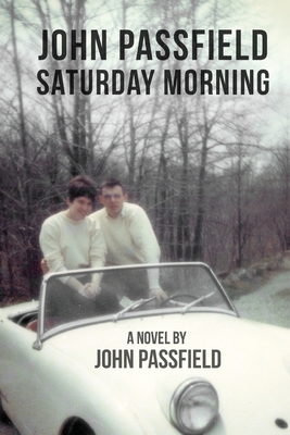 John Passfield: Saturday Morning Cover Image
