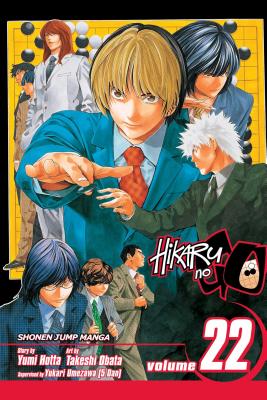 Hikaru no Go, Vol. 22 By Yumi Hotta, Takeshi Obata (By (artist)) Cover Image