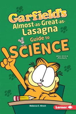 Garfield's (R) Almost-As-Great-As-Lasagna Guide to Science (Garfield's (R) Fat Cat Guide to Stem Breakthroughs)
