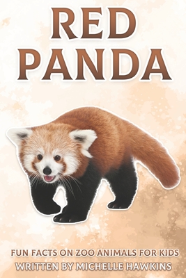 Red Panda Fun Facts On Zoo Animals For Kids 19 Paperback Bookpeople