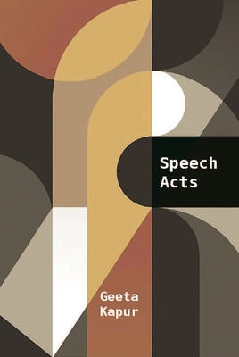Speech Acts By Geeta Kapur Cover Image
