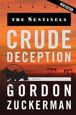 Cover for Crude Deception (Sentinels #2)