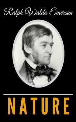 Nature By Ralph Waldo Emerson Cover Image